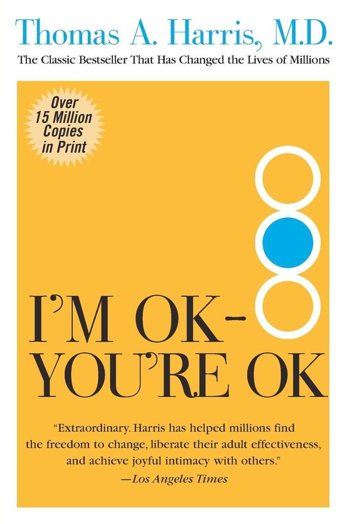 I'm Ok--You're Ok (Quill)