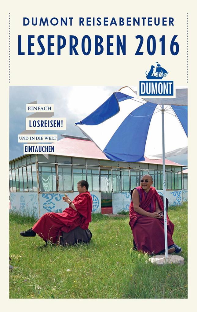 DuMont Reiseabenteuer Leseprobe 2016