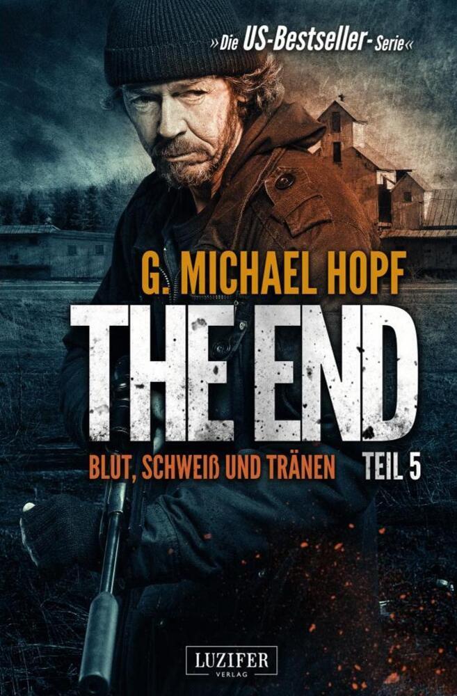 BLUT, SCHWEISS UND TRÄNEN (The End 5)