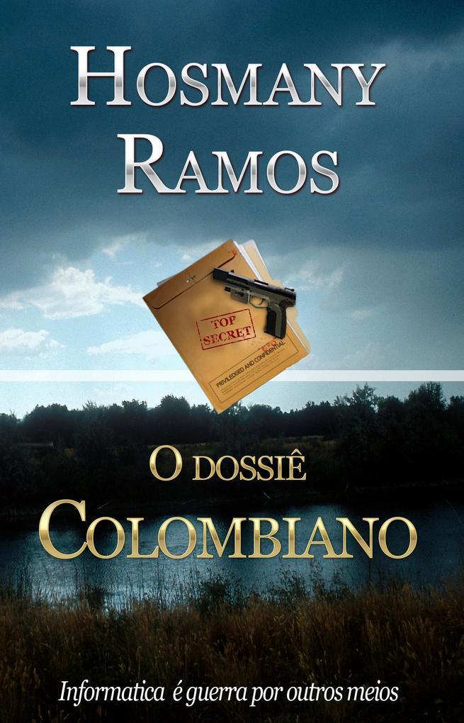 O Dossie Colombiano