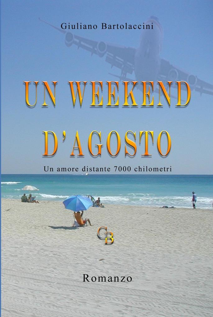 Un weekend d'agosto