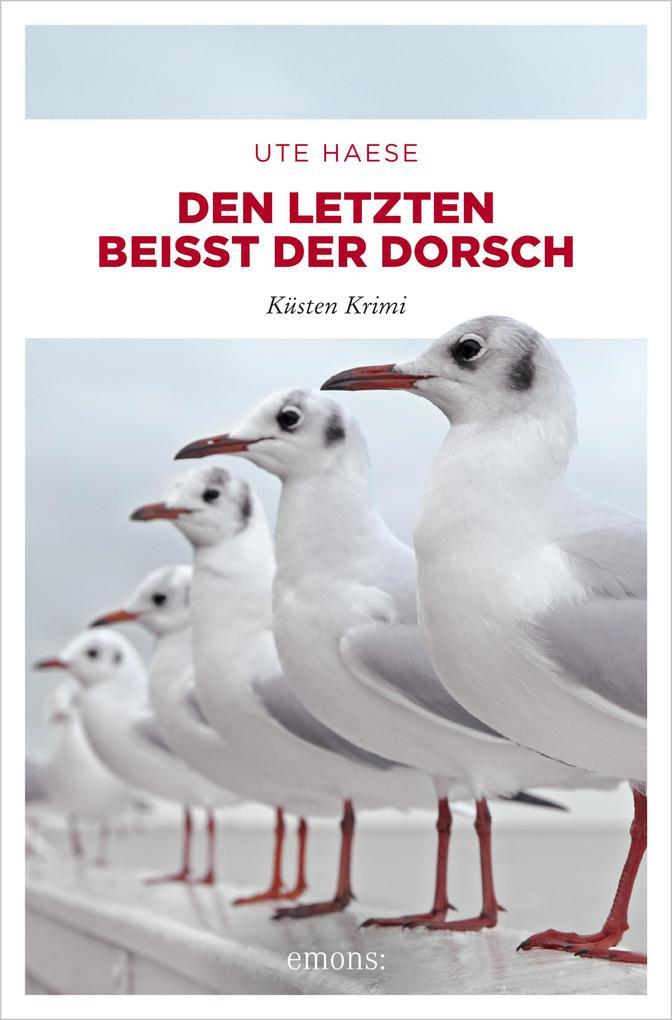 Den letzten beißt der Dorsch