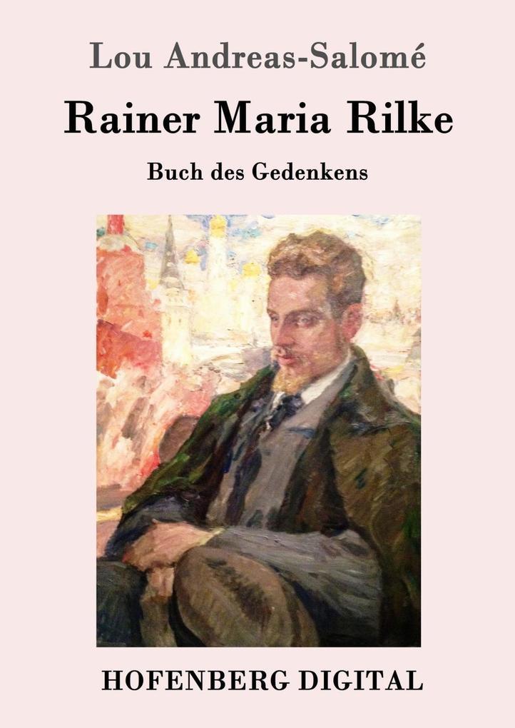 Rainer Maria Rilke