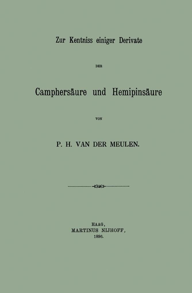 Zur Kentniss einiger Derivate der Camphersäure und Hemipinsäure