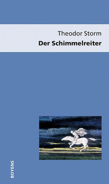 Der Schimmelreiter