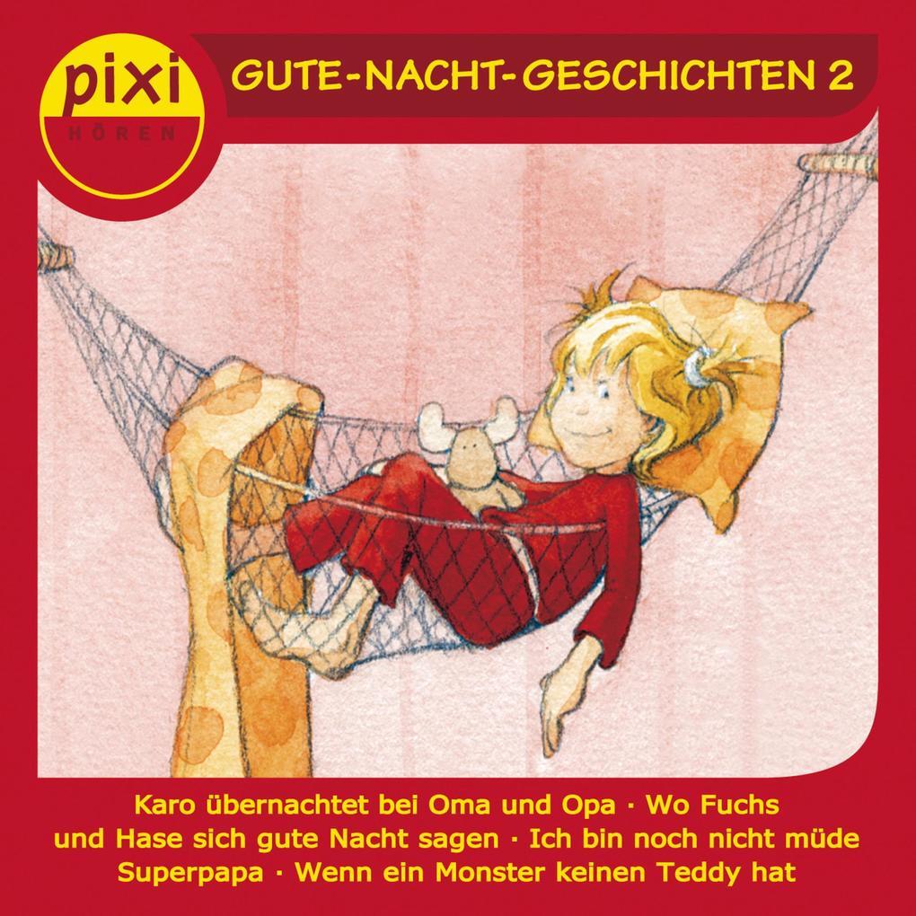 Pixi Hören - Gute-Nacht-Geschichten 2