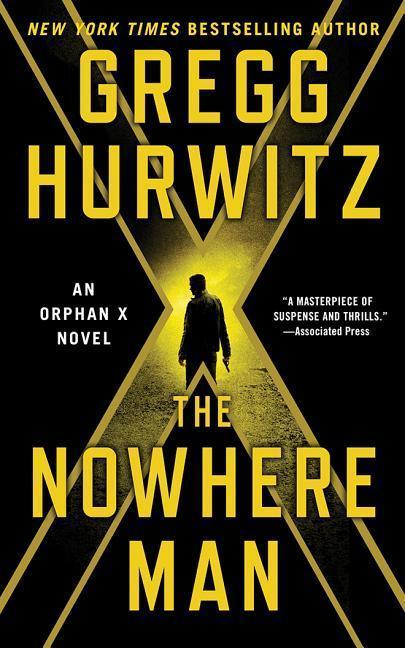 The Nowhere Man: An Orphan X Novel