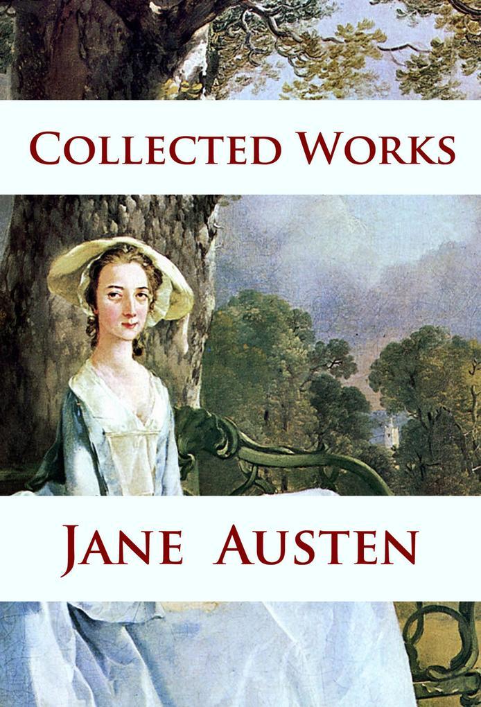 Jane Austen - Collected Works