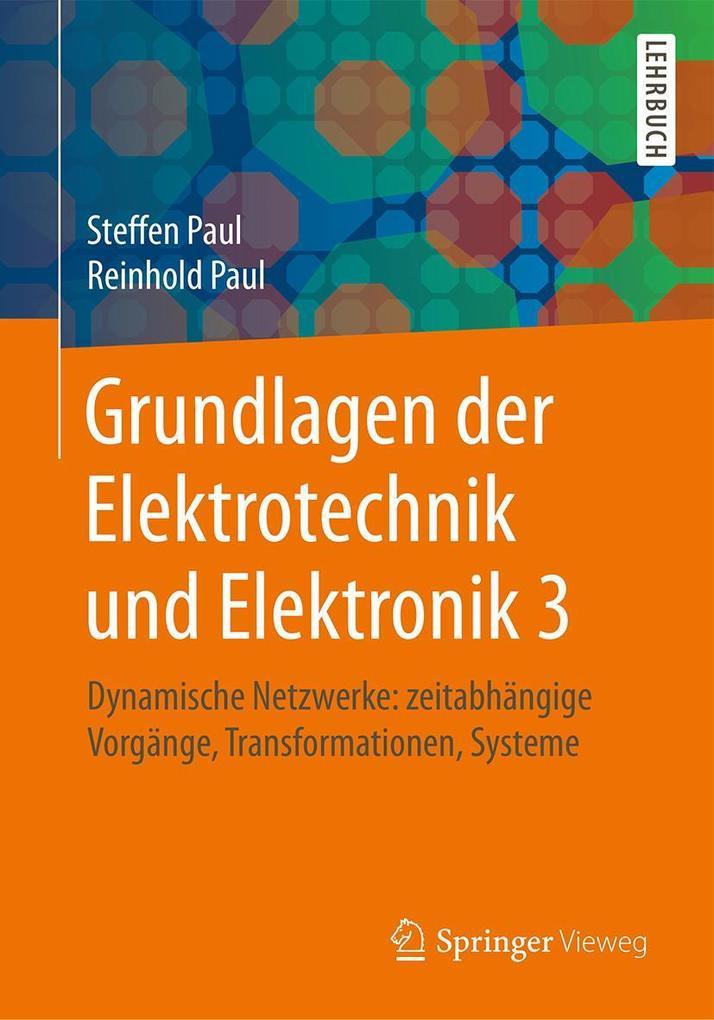 Grundlagen der Elektrotechnik und Elektronik 3