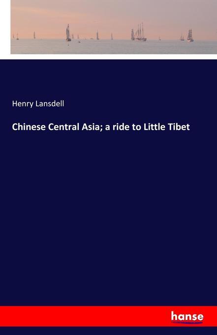 Chinese Central Asia; a ride to Little Tibet