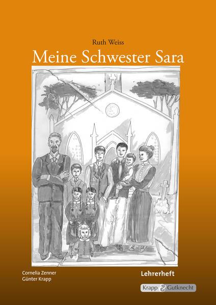 Meine Schwester Sara - Ruth Weiss - Lehrerheft