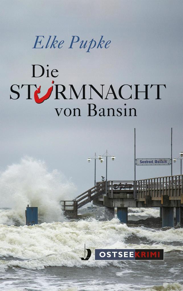 Die Sturmnacht von Bansin