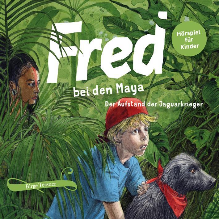 Fred 07. Fred bei den Maya - Der Aufstand der Jaguarkrieger