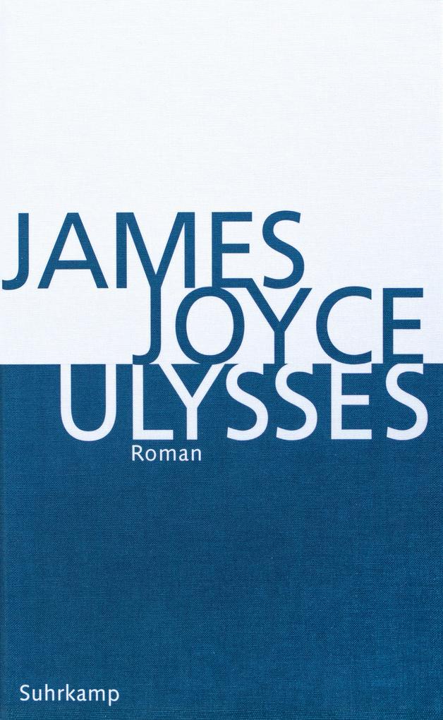 Ulysses. Kommentierte Ausgabe