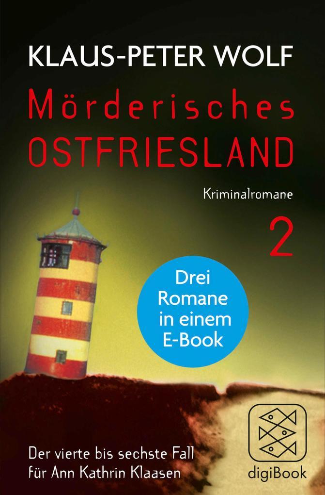 Mörderisches Ostfriesland 2 (Bd. 4 - 6)