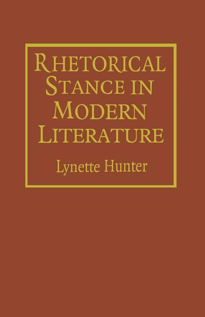 Rhetorical Stance in Modern Literature