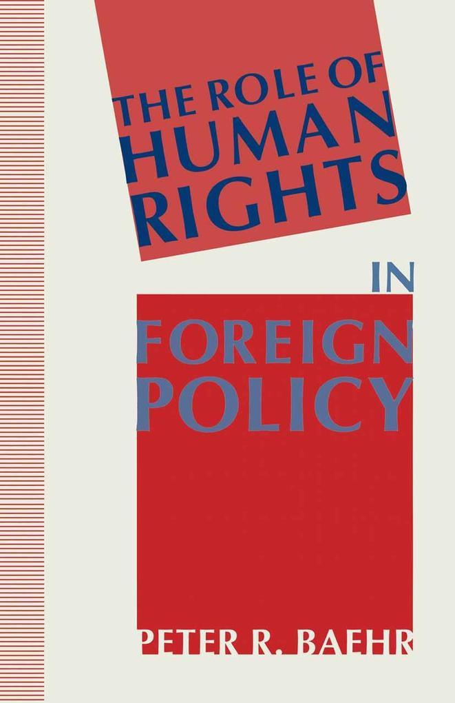 The Role of Human Rights in Foreign Policy