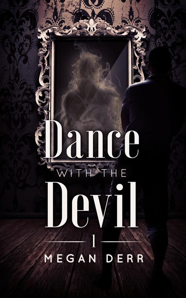 Dance with the Devil