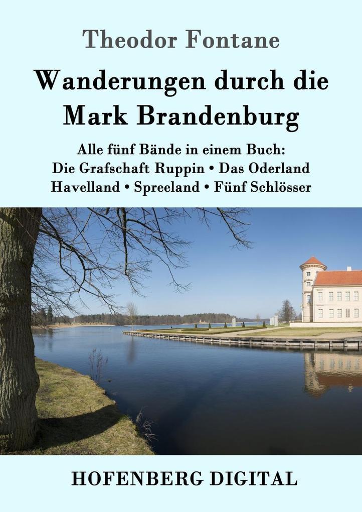 Wanderungen durch die Mark Brandenburg