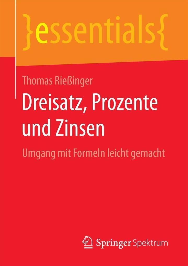 Dreisatz, Prozente und Zinsen