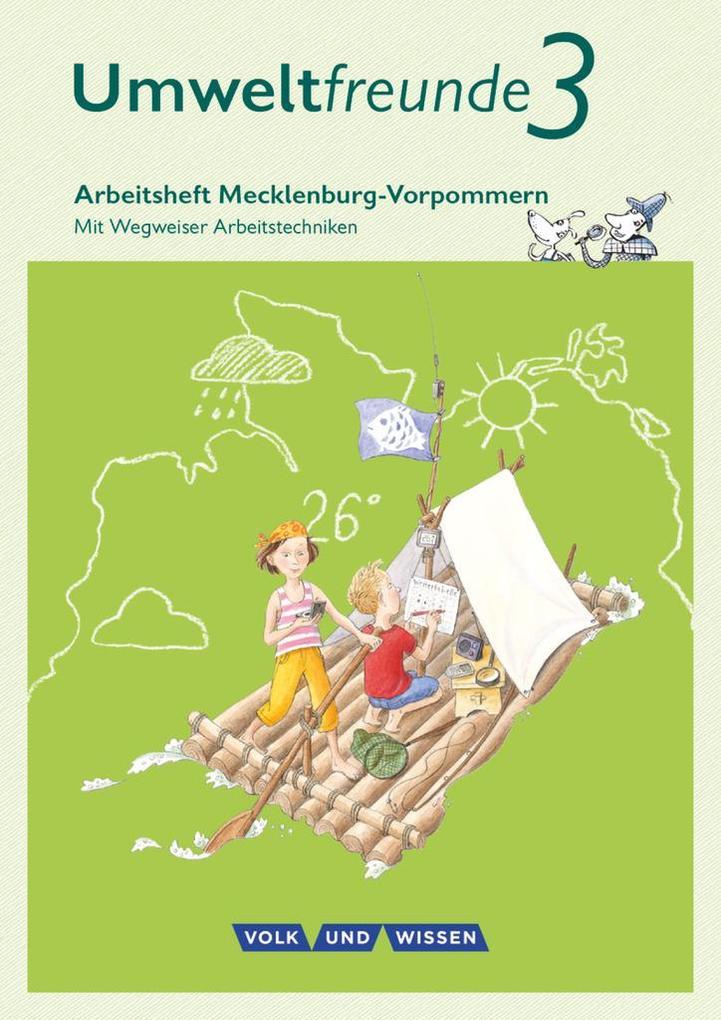 Umweltfreunde 3. Schuljahr - Mecklenburg-Vorpommern - Arbeitsheft