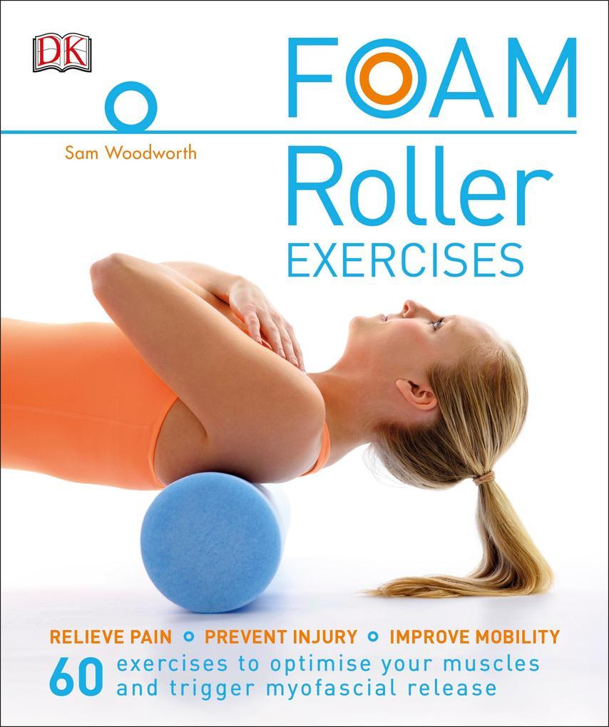 Foam Roller Exercises