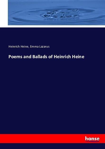 Poems and Ballads of Heinrich Heine