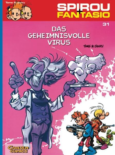 Spirou und Fantasio 31. Das geheimnisvolle Virus