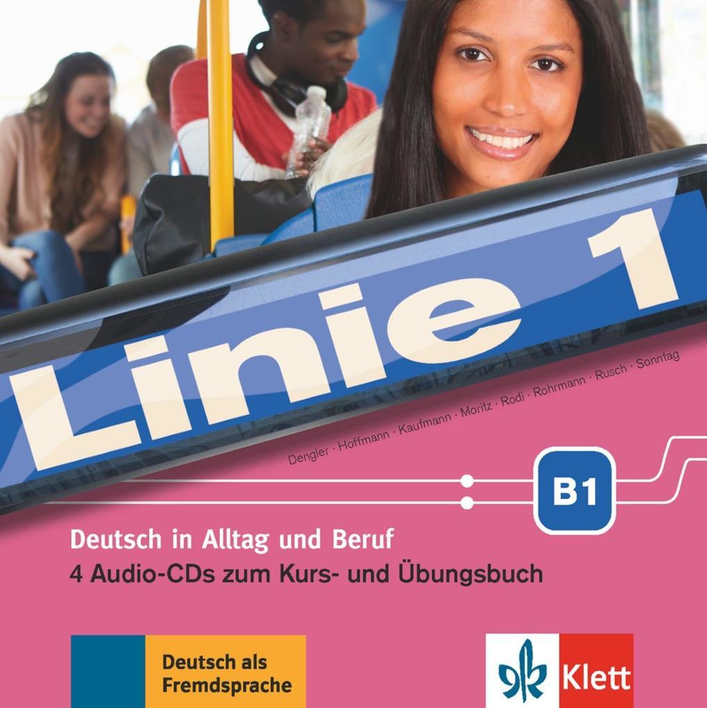 Linie 1 B1. 4 Audio-CDs zum Kurs- und Übungsbuch