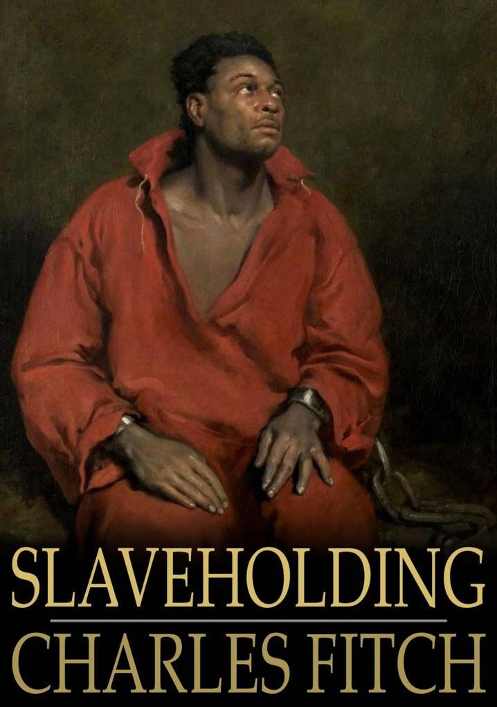 Slaveholding