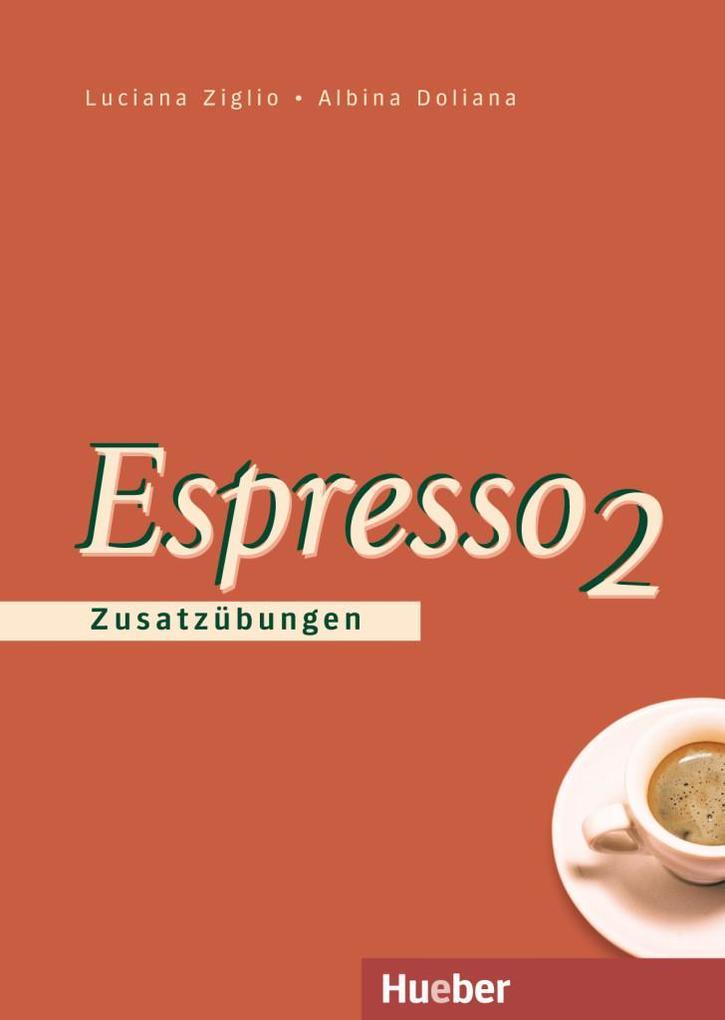 Espresso 2. Zusatzübungen