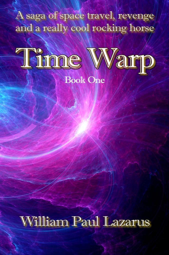 Time Warp: Book One