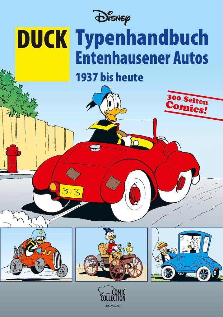 DUCK - Typenhandbuch Entenhausener Autos 1937 bis heute