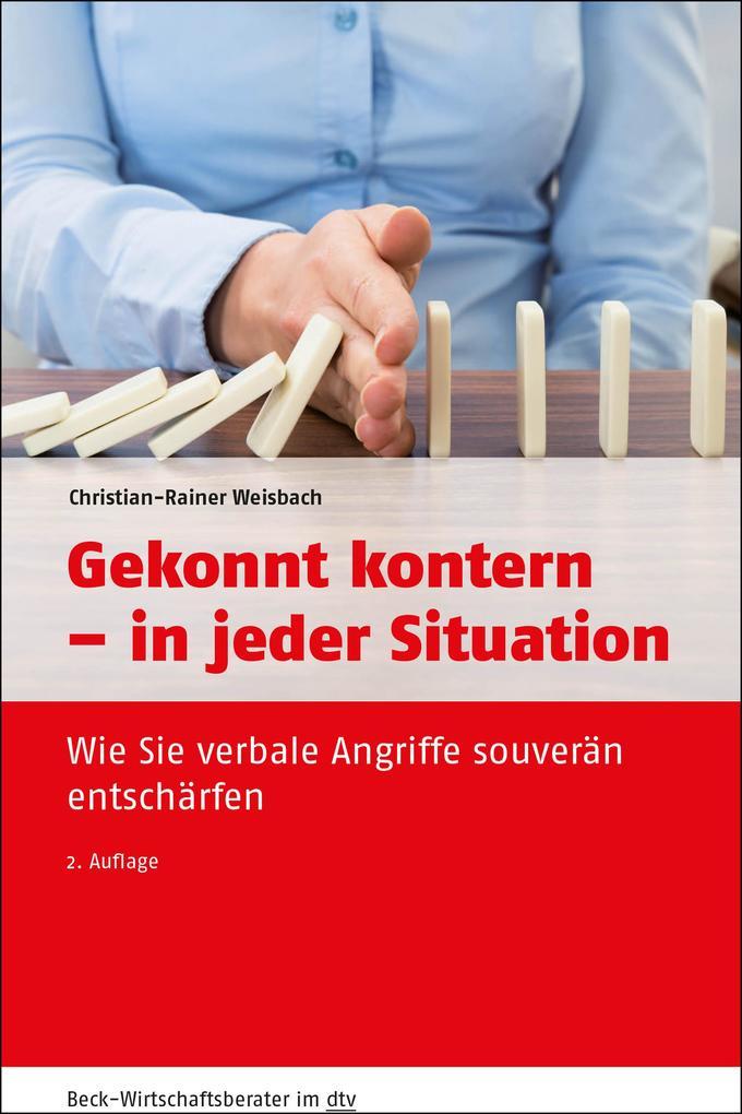 Gekonnt kontern - in jeder Situation