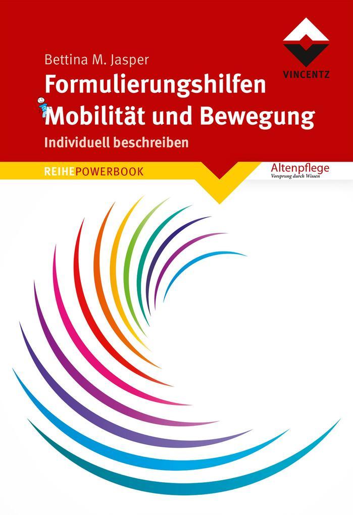 Formulierungshilfen Mobilität und Bewegung