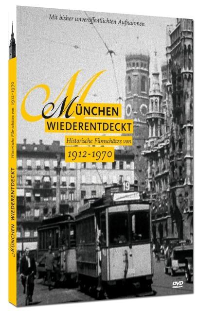 München Wiederentdeckt