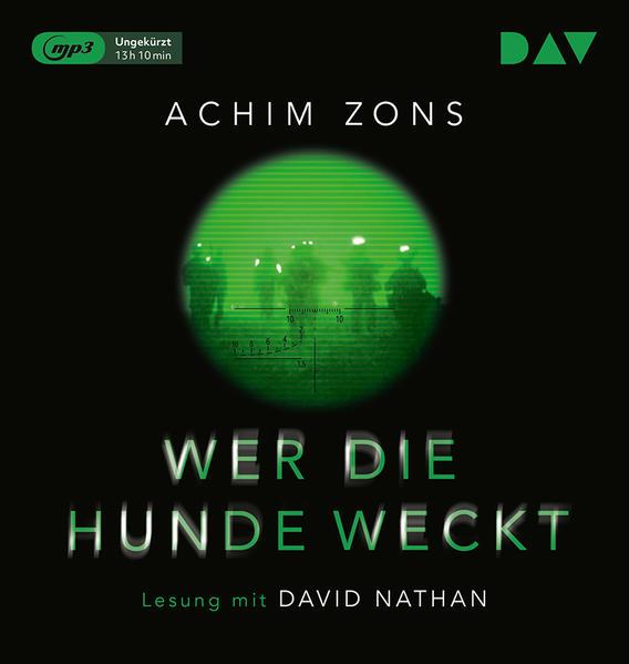 Wer die Hunde weckt, 2 Audio-CD, 2 MP3