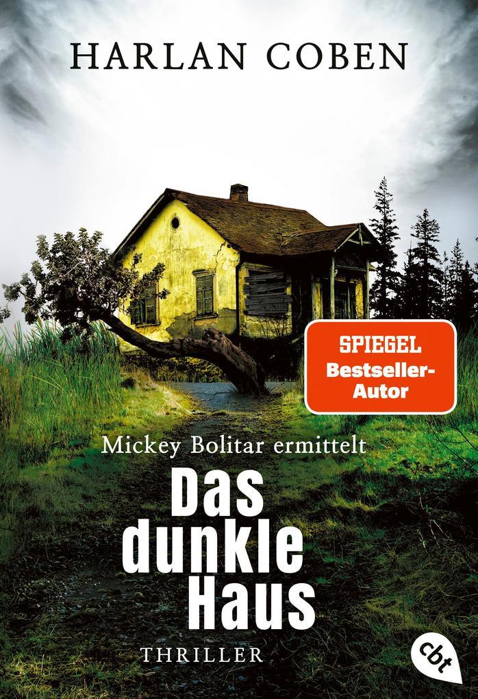 Mickey Bolitar ermittelt - Das dunkle Haus