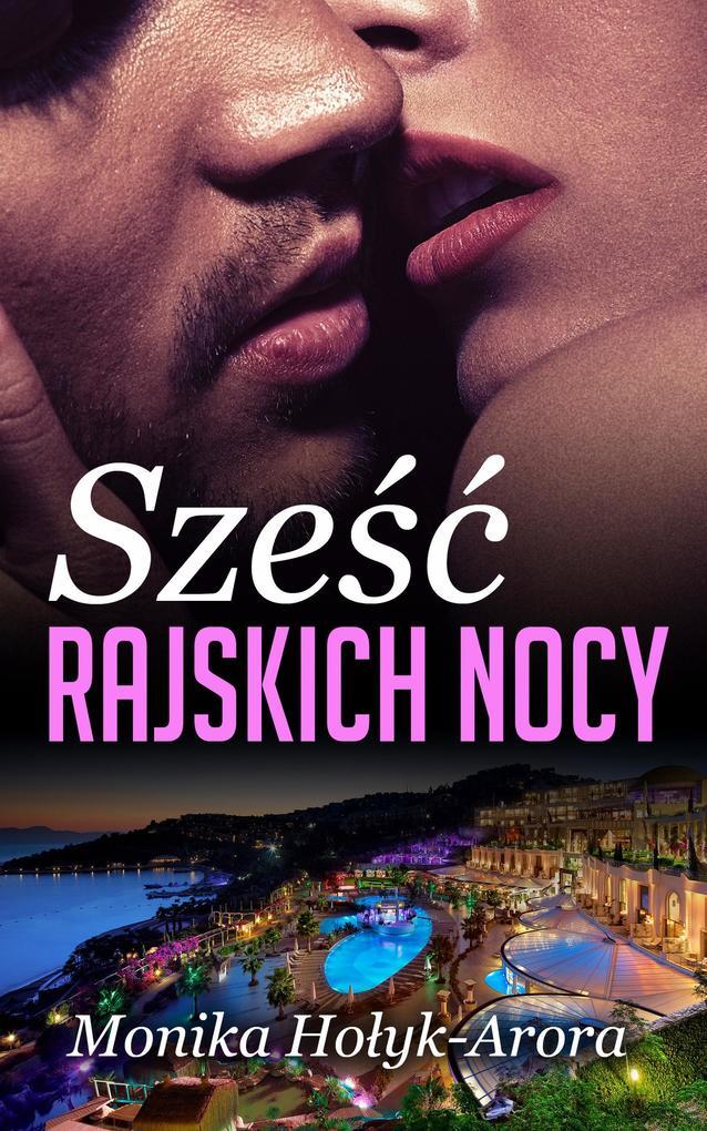 Szesc rajskich nocy