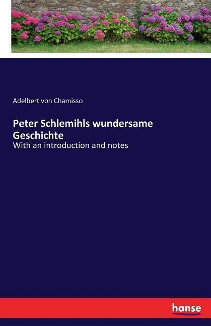 Peter Schlemihls wundersame Geschichte