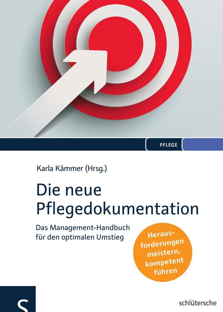 Die neue Pflegedokumentation