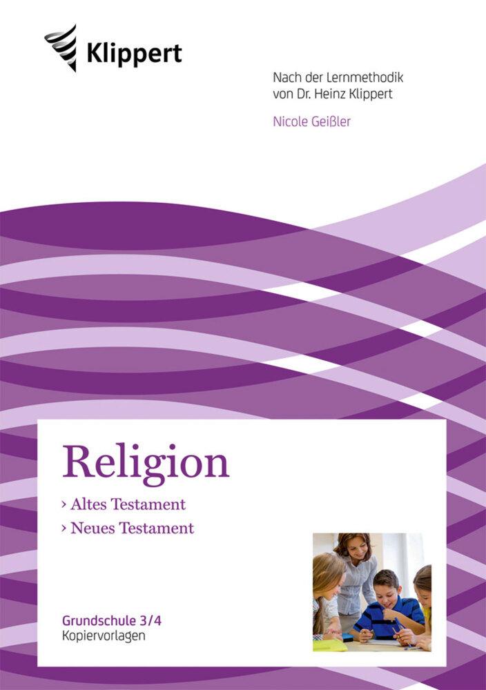 Religion 3/4, Altes Testament - Neues Testament