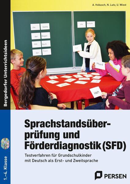 Sprachstandsüberprüfung und Förderdiagnostik (SFD)