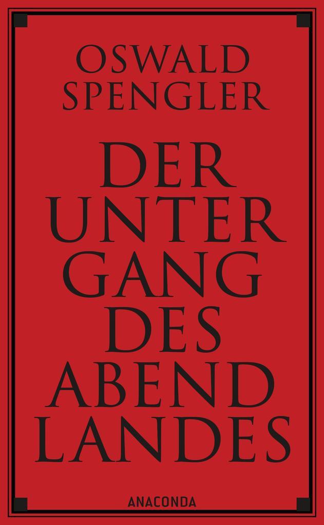 Der Untergang des Abendlandes