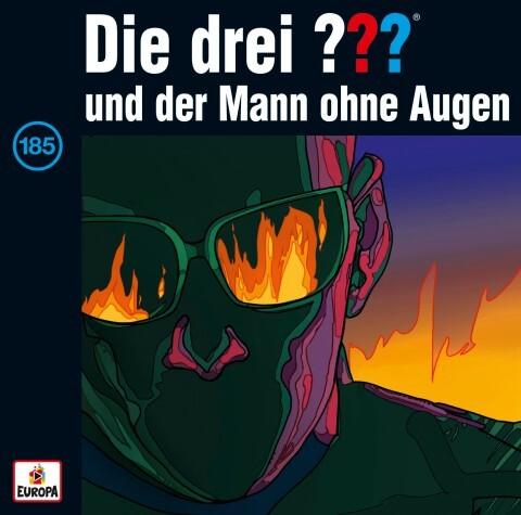 Die drei ??? 185 und der Mann ohne Augen (Fragezeichen)