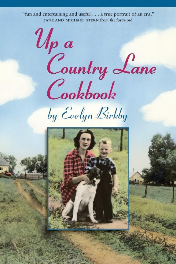 Up a Country Lane Cookbook