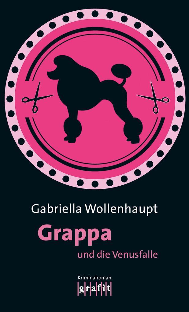 Grappa und die Venusfalle