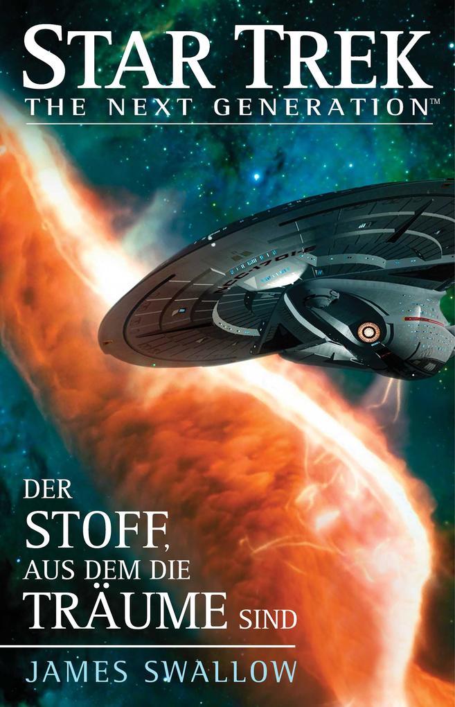 Star Trek - The Next Generation: Der Stoff, aus dem die Träume sind