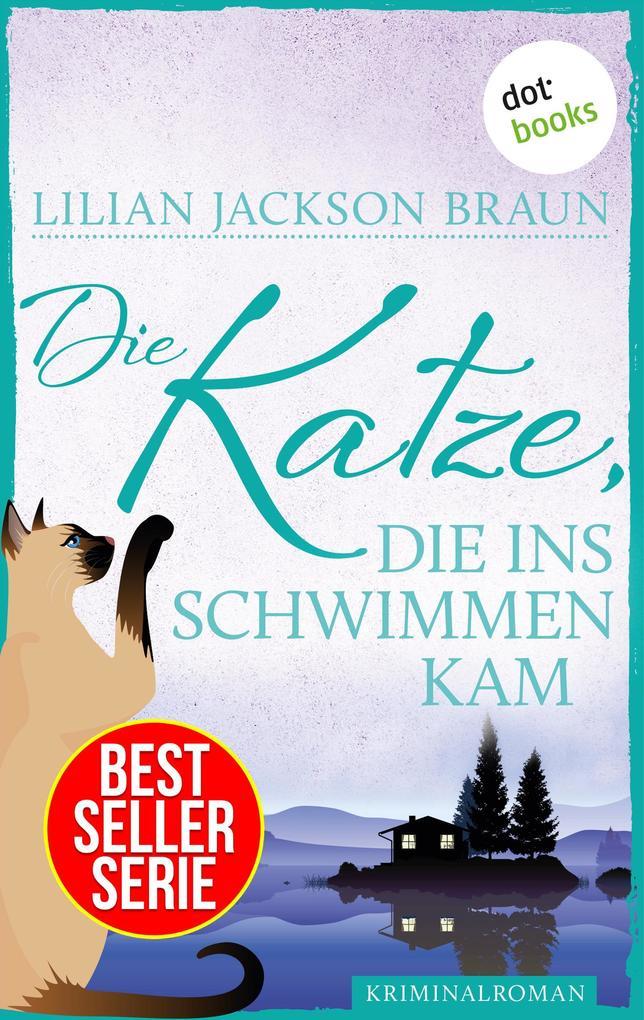 Die Katze, die ins Schwimmen kam - Band 24