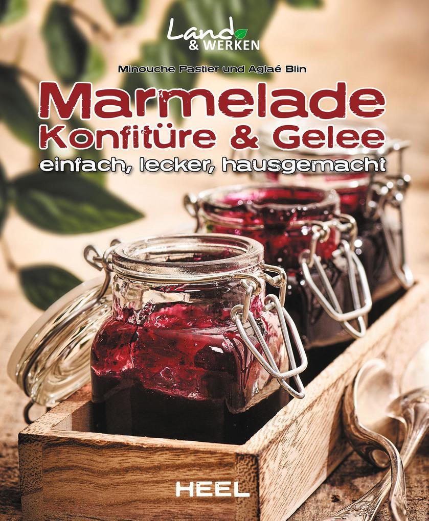 Marmelade, Konfitüre & Gelee